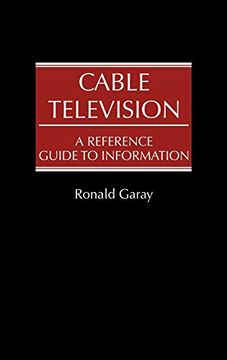 portada Cable Television: A Reference Guide to Information (in English)