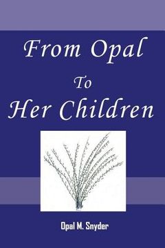 portada From Opal to Her Children (en Inglés)