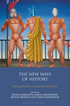 portada The New Ways of History: Developments in Historiography (en Inglés)