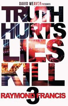 portada Truth Hurts, Lies Kill 3 (en Inglés)
