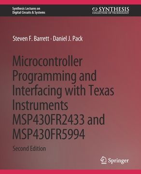 portada Microcontroller Programming and Interfacing with Texas Instruments Msp430fr2433 and Msp430fr5994: Part I & II (in English)