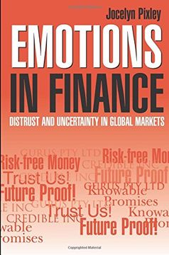 portada Emotions in Finance: Distrust and Uncertainty in Global Markets (en Inglés)