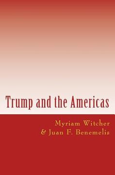 portada Trump and the America: New challenges in Latin America (en Inglés)