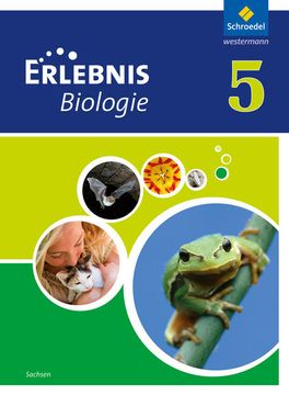 portada Erlebnis Biologie - Ausgabe 2012 für Sachsen: Schülerband 5 (en Alemán)