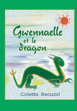 portada Gwennaelle et le dragon (in French)