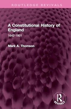 portada A Constitutional History of England: 1642-1801 (Routledge Revivals) (en Inglés)