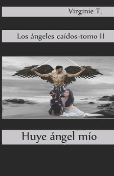 portada Huye, Ángel Mío