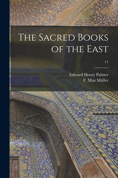 portada The Sacred Books of the East; 11 (en Inglés)