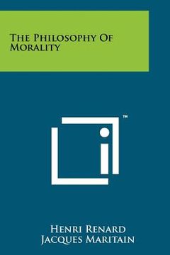 portada the philosophy of morality (en Inglés)
