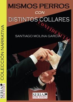 portada Mismos perros con distintos collares (Spanish Edition)