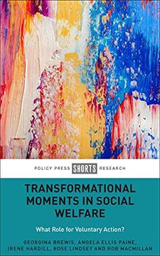 portada Transformational Moments in Social Welfare: What Role for Voluntary Action? (en Inglés)