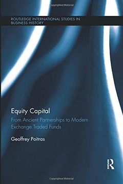 portada Equity Capital: From Ancient Partnerships to Modern Exchange Traded Funds (in English)