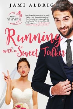 portada Running with a Sweet Talker (en Inglés)