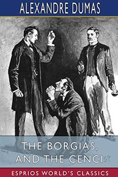 portada The Borgias, and the Cenci (Esprios Classics) (en Inglés)