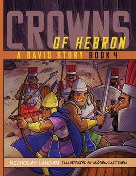 portada Crowns of Hebron: A David Story: Book 4 (en Inglés)