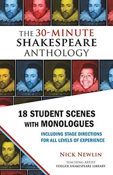 portada The 30-Minute Shakespeare Anthology: 18 Student Scenes With Monologues (en Inglés)