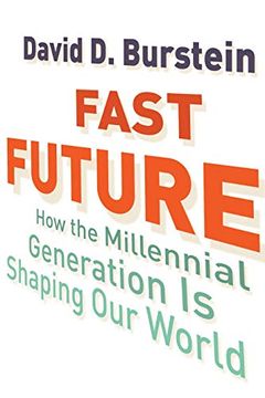 portada Fast Future: How the Millennial Generation is Shaping our World (in English)