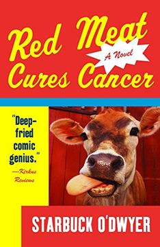 portada Red Meat Cures Cancer (in English)