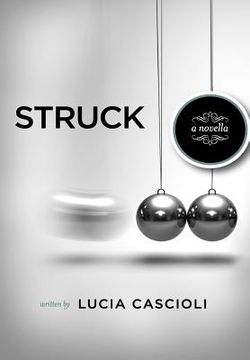 portada struck, a novella (en Inglés)