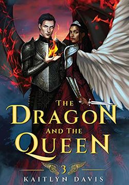 portada The Dragon and the Queen (3) (The Raven and the Dove) 