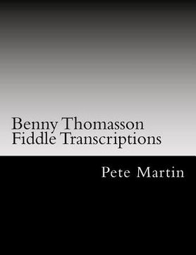 portada benny thomasson fiddle transcriptions (en Inglés)