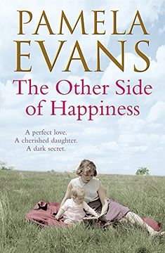 portada The Other Side of Happiness: A Perfect Love. A Cherished Daughter. A Dark Secret. (en Inglés)