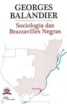 portada Sociologia das Brazzavilles Negras (en Portugués)
