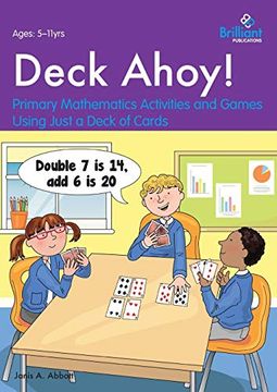 portada Deck Ahoy! Primary Mathematics Activities and Games Using Just a Deck of Cards (en Inglés)