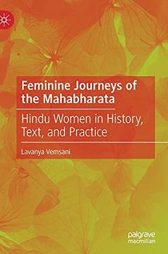 portada Feminine Journeys of the Mahabharata: Hindu Women in History, Text, and Practice (en Inglés)