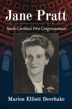 portada Jane Pratt: North Carolina's First Congresswoman (en Inglés)