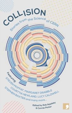 portada Collision: Stories From the Science of Cern (in English)