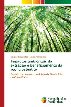 portada Impactos ambientais da extração e beneficiamento da rocha esteatito (en Portugués)