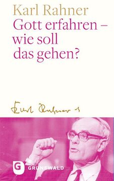 portada Gott Erfahren - wie Soll das Gehen? (in German)
