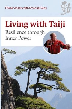 portada Living with Taiji: Resilience through Inner Power (en Inglés)