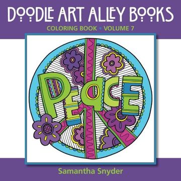 portada Peace: Coloring Book: Volume 7 (Doodle Art Alley Books) (en Inglés)