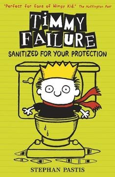 portada Timmy Failure: Sanitized for Your Protection 