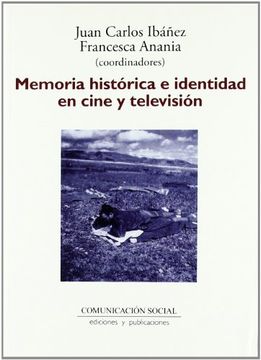 portada Memoria histórica e identidad en cine y televisión