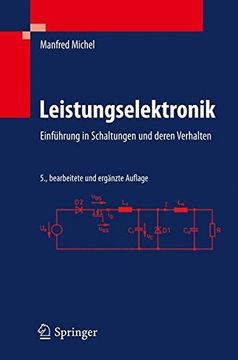portada Leistungselektronik: Einführung in Schaltungen und Deren Verhalten (in German)