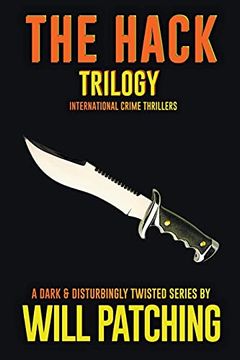 portada The Hack Trilogy: International Crime Thriller Books 1 - 3 (en Inglés)