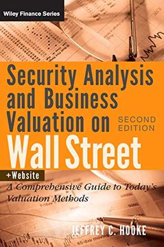 portada Security Analysis and Business Valuation on Wall Street: A Comprehensive Guide to Today's Valuation Methods + Companion web Site (Wiley Finance) (in English)