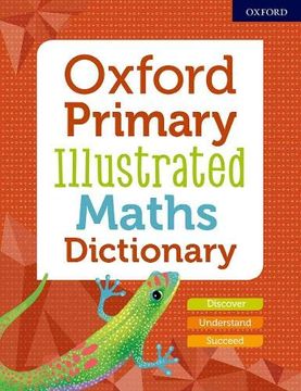 portada Oxford Primary Illustrated Maths Dictionary (Childrens Dictionaries) (in English)