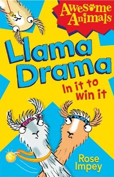 portada Llama Drama - In It to Win It! (Awesome Animals)