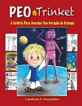 portada Peo & Trinket: A Estória Para Acordar seu Coração de Criança (en Portugués)