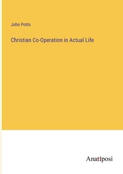 portada Christian Co-Operation in Actual Life