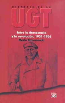 portada Entre La Democracia Y La Revolución, 1931-1936