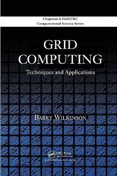 portada Grid Computing: Techniques and Applications (Chapman & Hall (en Inglés)