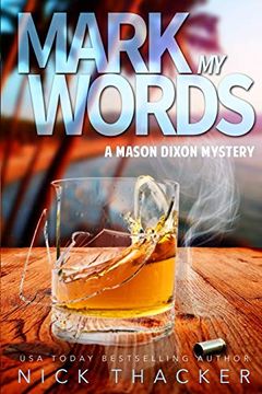 portada Mark my Words: A Mason Dixon Tropical Adventure Thriller (Mason Dixon Thrillers) (en Inglés)