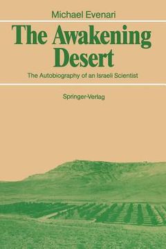 portada the awakening desert: the autobiography of an israeli scientist