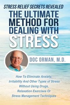 portada The Ultimate Method for Dealing with Stress (en Inglés)