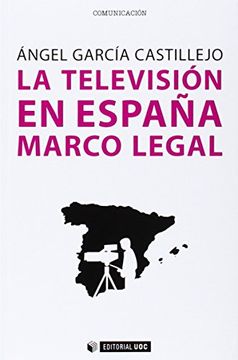 portada Televisión En España Marco Legal,  La (manuales)